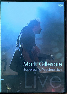 Mark Gillespie – «Supersonic Wednesday» DVD, DVD-Video, PAL