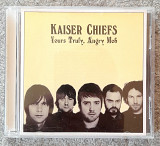 Kaiser Chiefs "Yoyrs Truly, Angry Mob". 100гр.