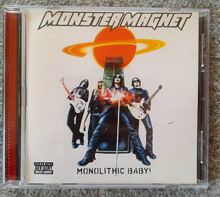 MONSTERMAGNET "Monolithic Baby!". 80гр.