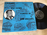 Jack Delaney ‎– Dixieland Way Down Yonder In New Orleans ( USA ) JAZZ LP