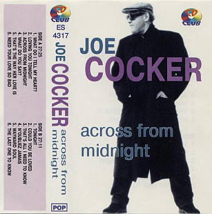 Joe Cocker – Across From Midnight