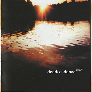 Dead Can Dance – Wake