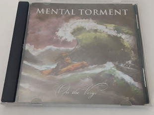 Mental Torment - On The Verge...