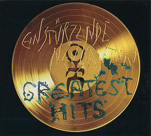 Einstürzende Neubauten – Greatest Hits