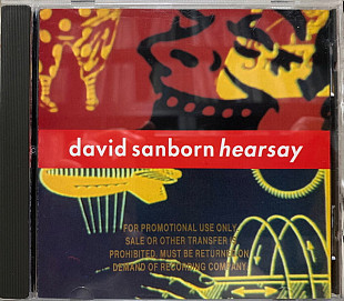 David Sanborn – Hearsay ( USA ) SEALED у заводській упаковці