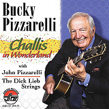 Bucky Pizzarelli – Challis In Wonderland ( USA ) SEALED у заводській упаковці