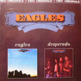 Eagles – Eagles / Desperado