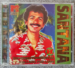 SANTANA-Superinstrumental Ballads For Love. 80гр.