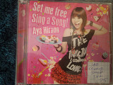 Aya Hirano – Set Me Free/Sing A Song! Single CD+DVD 2009 (JAP)