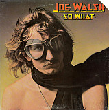 Joe Walsh – So What ( USA ) LP