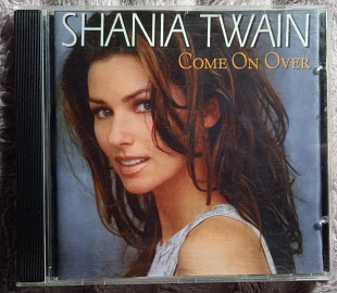 Shania Twain -Come on over