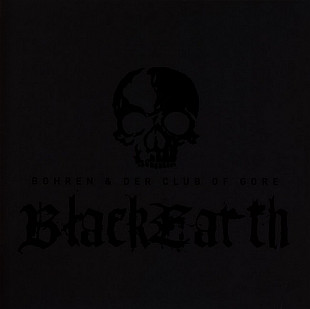 Bohren & Der Club Of Gore – Black Earth (2LP, Album, Reissue, Gatefold, Vinyl)