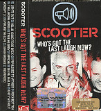 Scooter – Who's Got The Last Laugh Now?