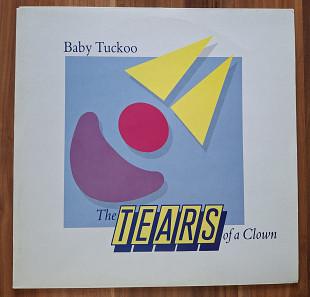 Baby Tuckoo - The Tears Of A Clown UK NM/NM АКЦИЯ - 15%