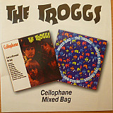 The Troggs – Cellophane / Mixed Bag