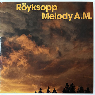 Вінілова платівка Royksopp - Melody A.M. 2LP