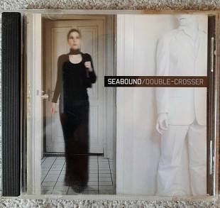 SEABOUND "DOUBLE-CROSSER". Укрлицензия Moon Records. 90гр.