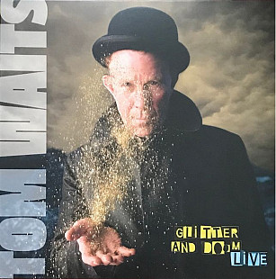 Tom Waits – Glitter And Doom Live (Vinyl)