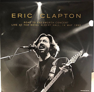 Eric Clapton – Road To Knebworth Concert: Live At The Royal Albert Hall, 14 May 1990 (Vinyl)