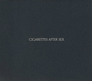 Cigarettes After Sex – Cigarettes After Sex