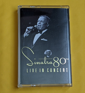 Frank Sinatra – Sinatra 80th Live In Concert аудіокасета