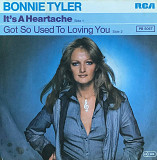 Bonnie Tyler – «It’s A Heartache» 7", 45 RPM, Single