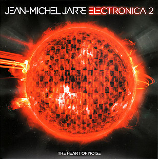 Jean-Michel Jarre – Electronica 2 - The Heart Of Noise