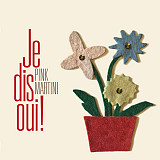 Pink Martini – Je Dis Oui!