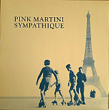 Pink Martini – Sympathique