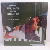 Paul Smith And The Intimations – Break Me Down EP 10" (Прайс 43090)