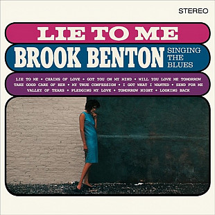 Brook Benton – Lie To Me - Brook Benton Singing The Blues (LP, Album, Limited Edition, 180g, Vinyl)