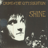 Crime + The City Solution – Shine