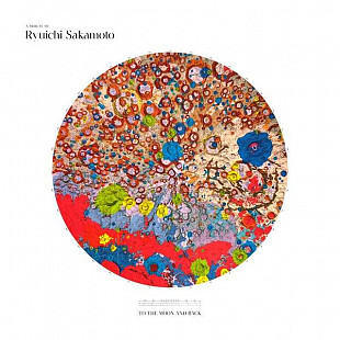 Various – To The Moon And Back - A Tribute To Ryuichi Sakamoto