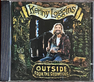 Kenny Loggins – «Outside From The Redwoods»