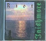 Riot – «Inishmore»