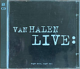 Van Halen – «Live: Right Here, Right Now.» 2 CD