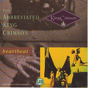 King Crimson ‎– The Abbreviated King Crimson (Heartbeat)