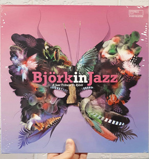 BJORK IN JAZZ – Various - A Jazz Tribute To Björk ‘2022 Wagram Music France - NEW