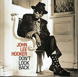 John Lee Hooker – Don't Look Back ( USA ) PROMO