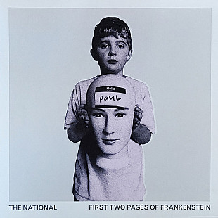 The National – First Two Pages Of Frankenstein