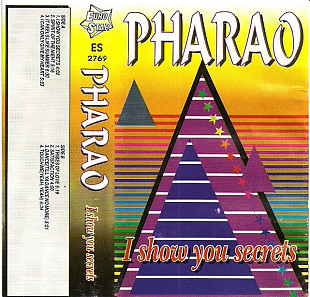 Pharao – I Show You Secrets