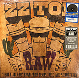 ZZ Top – Raw ('That Little Ol' Band From Texas' Original Soundtrack)