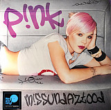 P!NK – M!ssundaztood