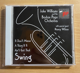 CD John Williams And The Boston Pops Orchestra, Nancy Wilson – It Don't Mean A Thing If It Ain't Got