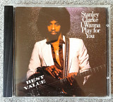 Stanley Clarke "I Wanna Play for You". 100гр.