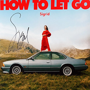 Sigrid – How To Let Go