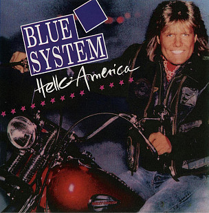 Blue System – Hello America