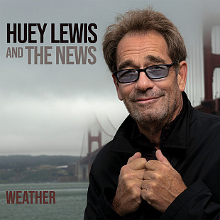 Huey Lewis And The News* ‎– Weather (made in UK)