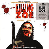 Tomandandy – Killing Zoe (Original Soundtrack) (LP, Album, Limited Edition, Numbered, Reissue, Stere