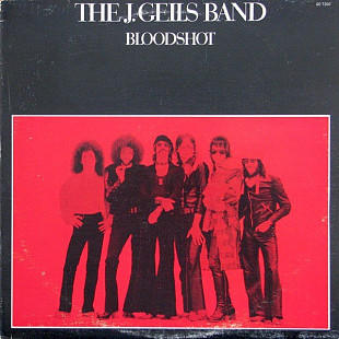 The J. Geils Band ‎– Bloodshot (made in USA)